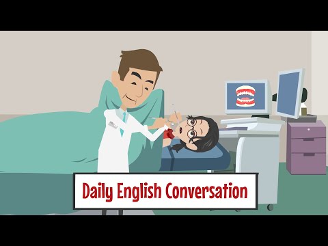 At The Dentist - Daily English Conversation - Speaking English Practice