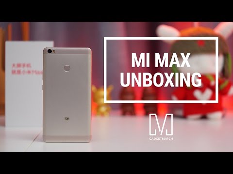 Xiaomi Mi Max Unboxing & Hands-on Review