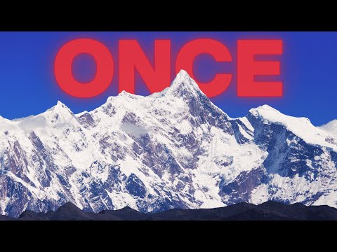 The Mountains Climbed Only Once (Why?)