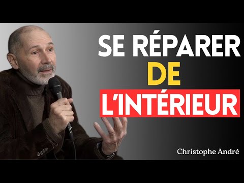 Comment guérir son enfant intérieur et retrouver l’amour de soi | Christophe André