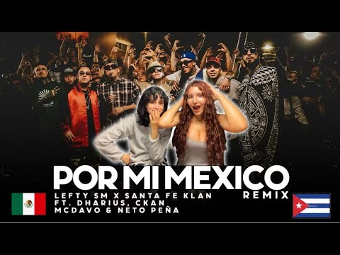 😱🤩🔥 REACCIONAMOS POR PRIMERA VEZ A Por Mi Mexico REMIX - CUBANAS REACCIONAN