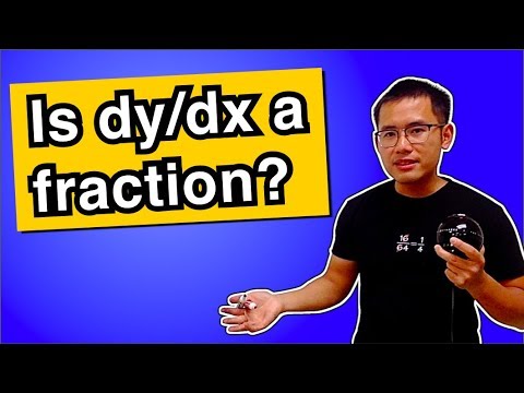 Is dy/dx a fraction?
