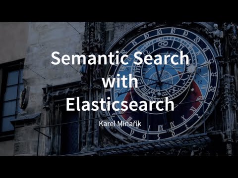 Semantic Search With Elasticsearch