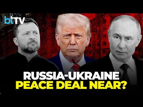 Trump Sends Envoy To Moscow As Russia-Ukraine Peace Talks Hit ‘Final Stages’