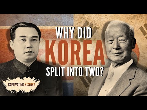 Why Did Korea Split Into Two