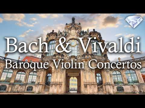 Bach and Vivaldi: Baroque Violin Concertos