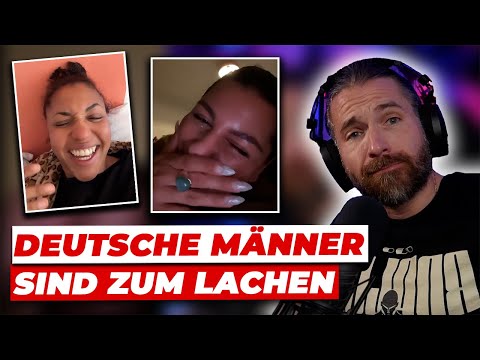 Frauen geben sich mit zu wenig zufrieden in Deutschland?! Deutsche Männer werden ausgelacht 🫢