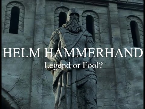 Helm Hammerhand - Legendary King or Legendary Fool?