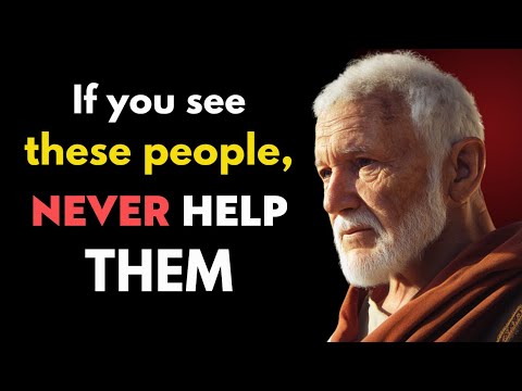 7 Types Of People You Must Not Help | Stoicism