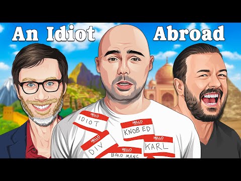 How Karl Pilkington Became An Idiot Abroad