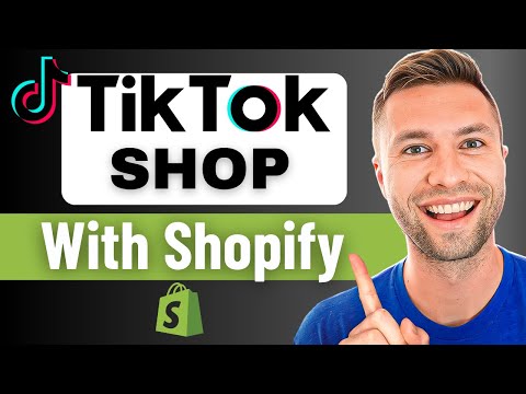 How to Sell On TikTok Shop (Using Shopify)