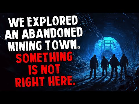 We Explored an Abandoned Mining Town. Something Is Not Right Here.