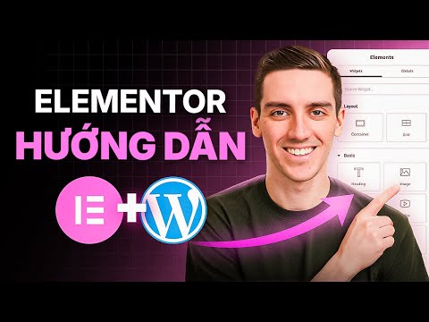 Hướng Dẫn Elementor WordPress Cho Người Mới Bắt Đầu 2025 (Từng Bước)