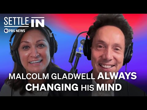 Why Malcolm Gladwell is always changing his mind