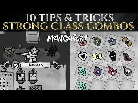 10 Advanced TIPS For STRONG CLASS COMBOS In MEWGENICS