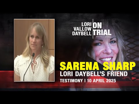 Sarena Sharp, Lori Vallow Daybell's friend, testifies in her Arizona trial