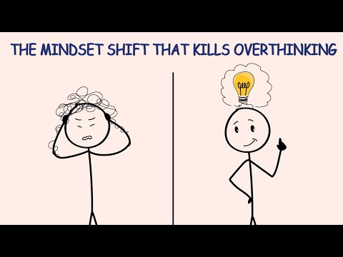 The Mindset Shift That Kills Overthinking