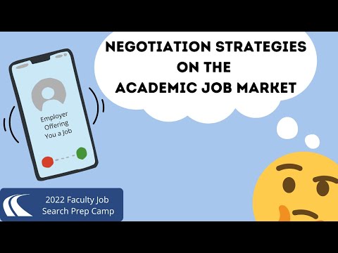 Negotiation strategies on the academic job market