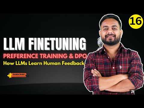 LLM Fine-Tuning 16: Preference Alignment & Preference Training in LLMs with RLHF, RLAIF, DPO, LoRA