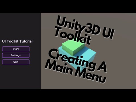 Unity3D UI Toolkit Tutorial - Main Menu