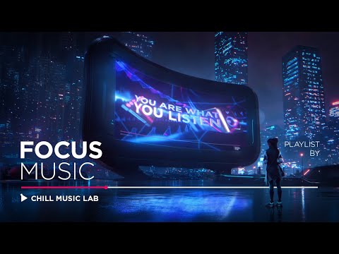 Deep Work Music — Atmospheric Future Garage & Chillstep Mix