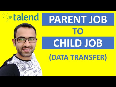 Parent Job to Child Job data transfer in Talend
