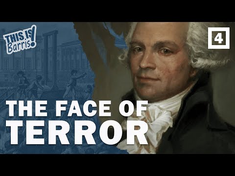 Maximilien Robespierre and the Reign of Terror (Part 4)