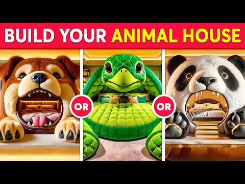 Would You Rather - Build Your ANIMAL Dream House 🐶🐱🏠🌈 Quiz Galaxy