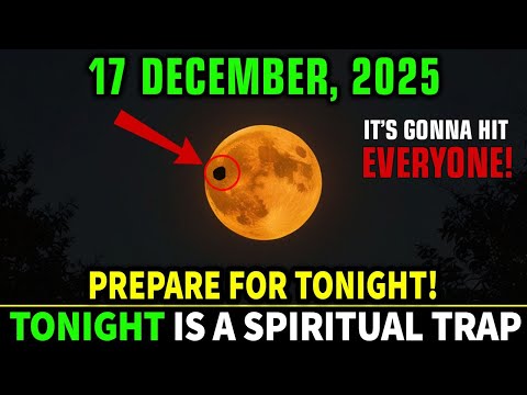 Wednesday | December 17, 2025 — 7 MOON Shifts Are About to Arrive! Miracle Signs You Can’t Ignore!