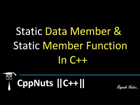 Static Data Member And Static Member Function In C++