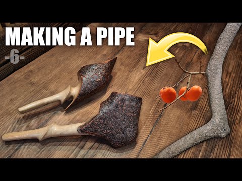 MAKING A PIPE - Making a Pipe from Persimmon Branch - HAND MADE SMOKING PIPE