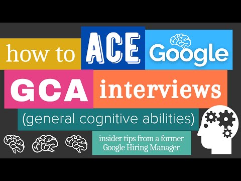 How to Ace the Google GCA Interview | Tips from a Former Google GCA Interviewer and Hiring Manager