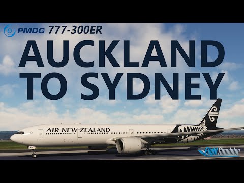 MSFS | PMDG 777-300ER Auckland to Sydney on VATSIM! [RTX4090]