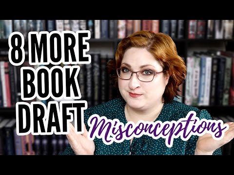 MORE Misconceptions Writers Have About Drafting