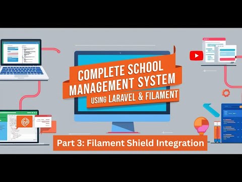 Part-3: Filament Shield for Multi-Tenant Laravel Apps: A Complete Setup Guide | School Management