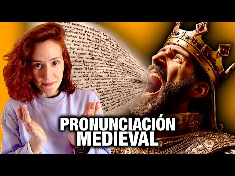 ¿Cómo Sonaba el ESPAÑOL MEDIEVAL? 👑