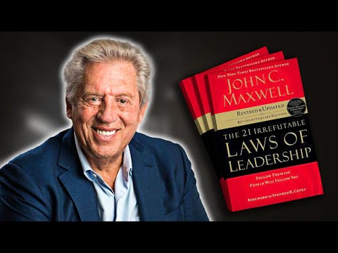 The 21 Irrefutable Laws of Leadership by John C. Maxwell (Animated Book Summary)