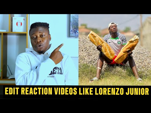 How To Edit Reaction Videos Like Lorenzo Junior