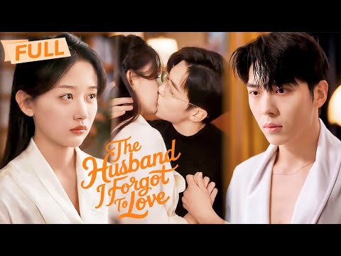 [MULTI SUB] The Husband I Forgot to Love【Full】6 years later, I'm destroying sweet home | Drama Zone