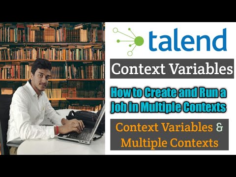 29.What are Context Variables and How to run a Job in Multiple Contexts l Context Variables l Talend