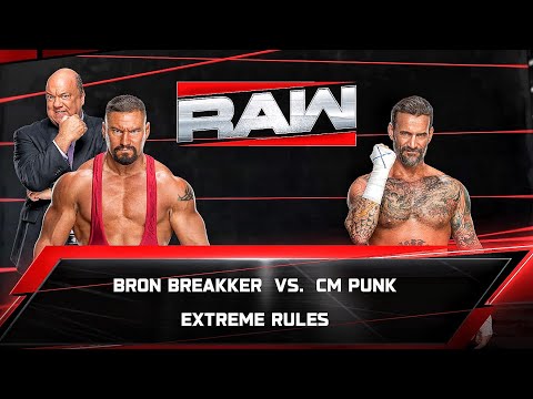 WWE 2K25 -Bron Breakker Vs CM Punk - Extreme Rules Match At WWE RAW