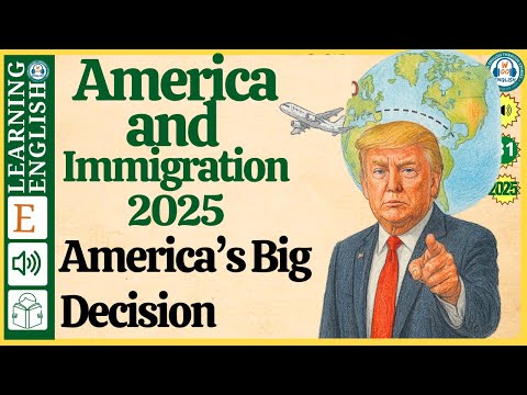 America and Immigration 2025 ⭐ learn english through stories (Graded Reader Level B1)