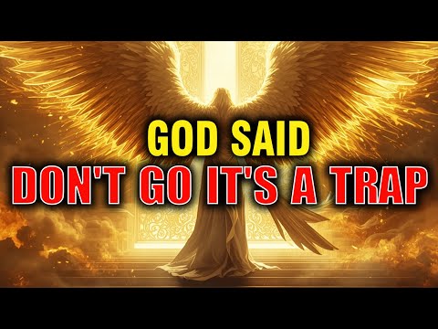 CHOSEN ONE, GOD IS TRYING TO GET YOUR ATTENTION IT'S A CLEAR TRAP – OPEN YOUR EYES!