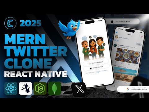 MERN Stack Project: Build a Twitter Clone with React Native - Full React Native Tutorial