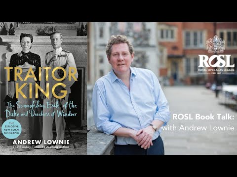 ROSL Book Talk: Traitor King by Andrew Lownie