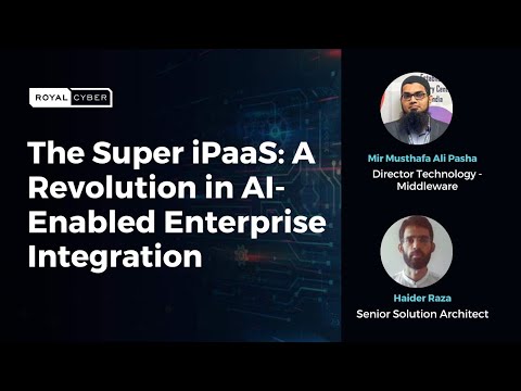Super iPaaS: A Revolution in AI-Enabled Enterprise Integration
