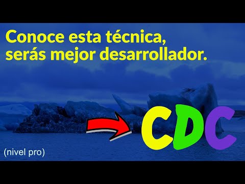 CDC: La técnica de captura de datos modificados | #microservicios #changedatacapture