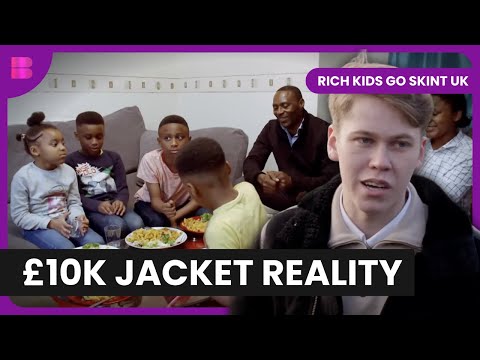 Dubai Millionaire Son Lives With Breadline Family | Rich Kids Go Skint UK | Reality TV