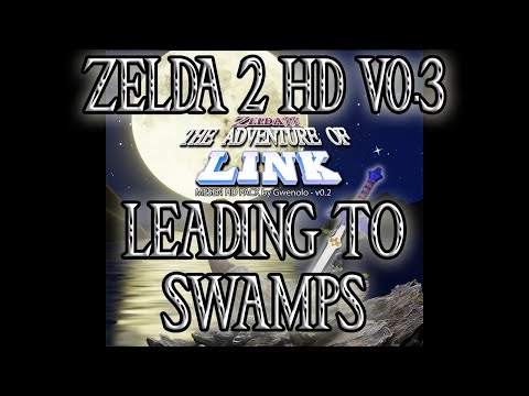 ZELDA 2 MESEN HD PACK v0.3 - Episode 03 - LEADING TO SWAMPS