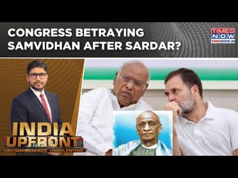 PM Modi Praises Sardar Patel, Slams Nehru; Congress Betraying Samvidhan After Sardar? India Upfront